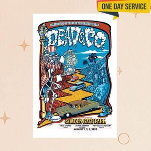 Dead And Company Aug 1-3 2025 Golden Gate Park San Francisco Ca Poster